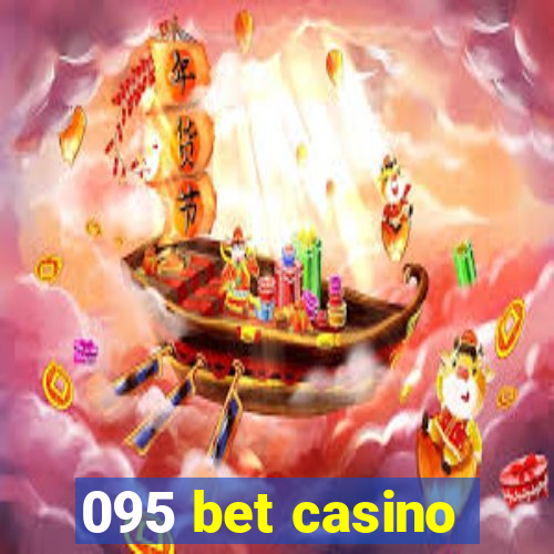 095 bet casino